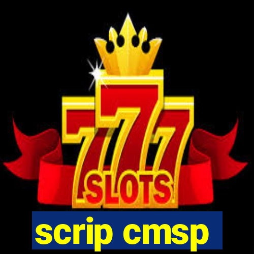 scrip cmsp